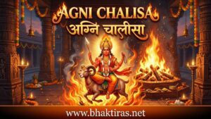 Agni Chalisa – Lyrics in English, Meaning & Benefits