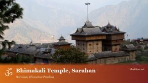 Bhimakali Temple, Sarahan