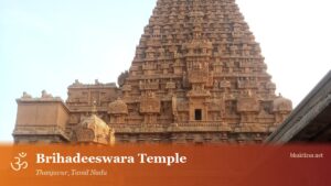 Brihadeeswara Temple, Thanjavur