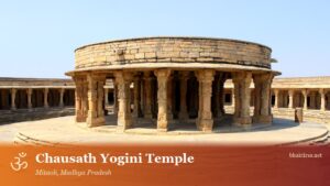 Chausath Yogini Temple, Mitaoli