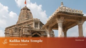 Kalika Mata Temple, Chittorgarh Fort