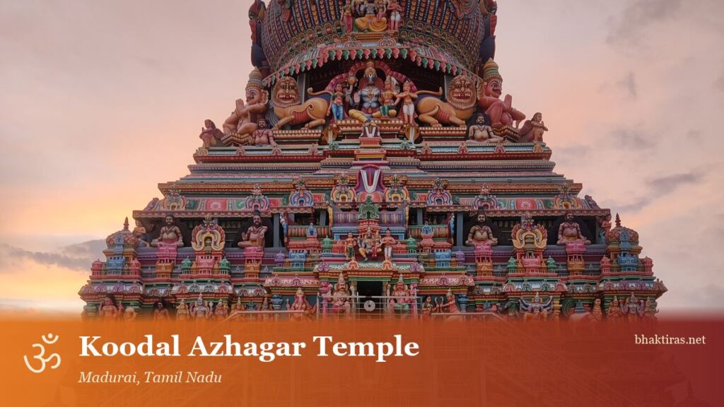 Koodal Azhagar Temple, Madurai