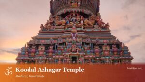 Koodal Azhagar Temple, Madurai
