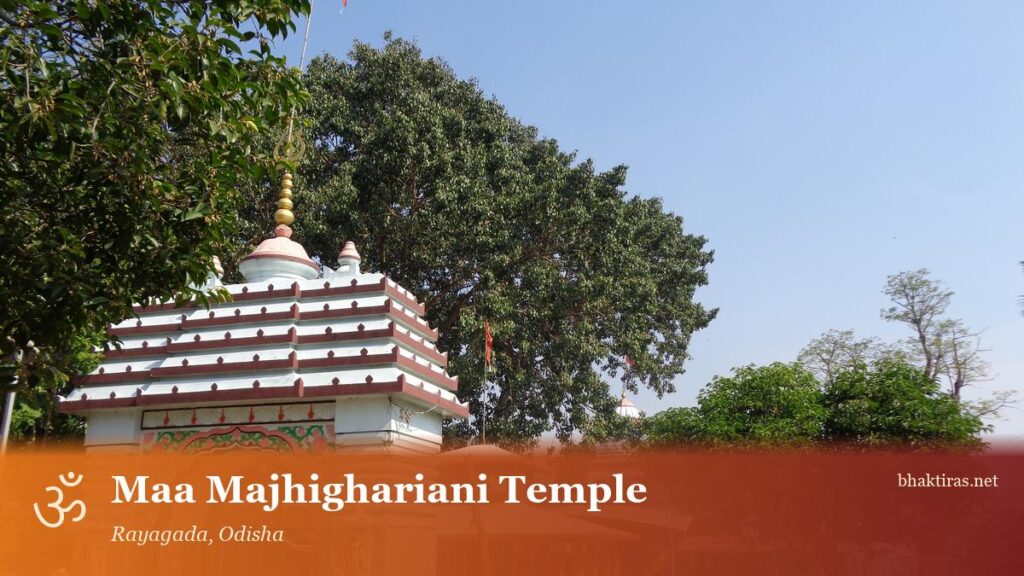 Maa Majhighariani Temple, Rayagada
