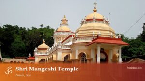 Shri Mangeshi Temple, Goa