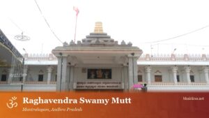 Mantralayam Raghavendra Swamy Temple