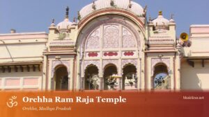 Orchha Ram Raja Temple