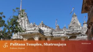 Palitana Temples, Shatrunjaya