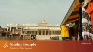 Shahji Temple, Vrindavan