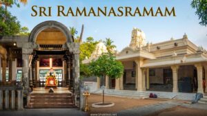 Sri Ramanasramam, Thiruvannamalai