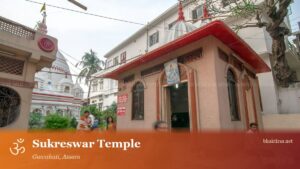 Sukreswar Temple, Guwahati