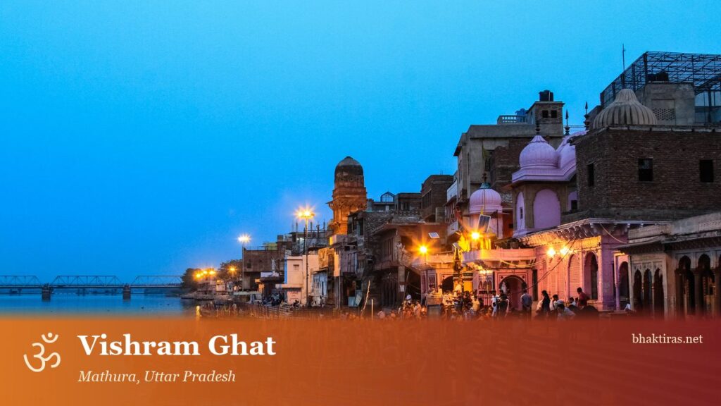 Vishram Ghat, Mathura