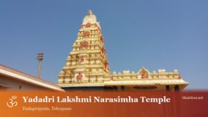 Yadadri Lakshmi Narasimha Temple, Yadagirigutta