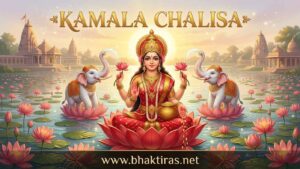Kamala Chalisa – Lyrics in English, Meaning & Benefits