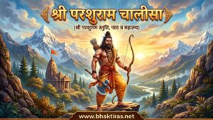 Parashurama Chalisa – Lyrics in English, Meaning & Benefits