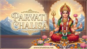 Parvati Chalisa – Lyrics in English, Meaning & Benefits