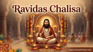 Ravidas Chalisa – Lyrics in English, Meaning & Benefits