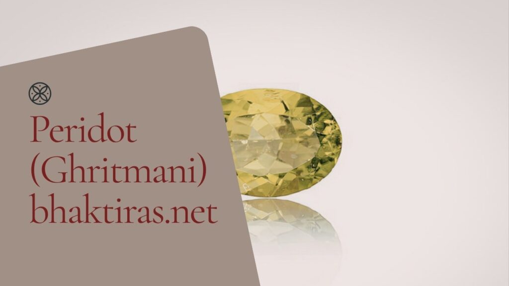 Peridot (Ghritmani) gemstone on cream background with bhaktiras.net